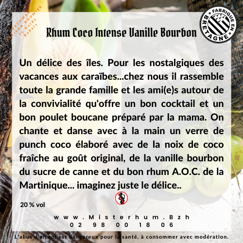 Misterhum Rhum Coco intense vanille Bourbon 20% vol 70 cl